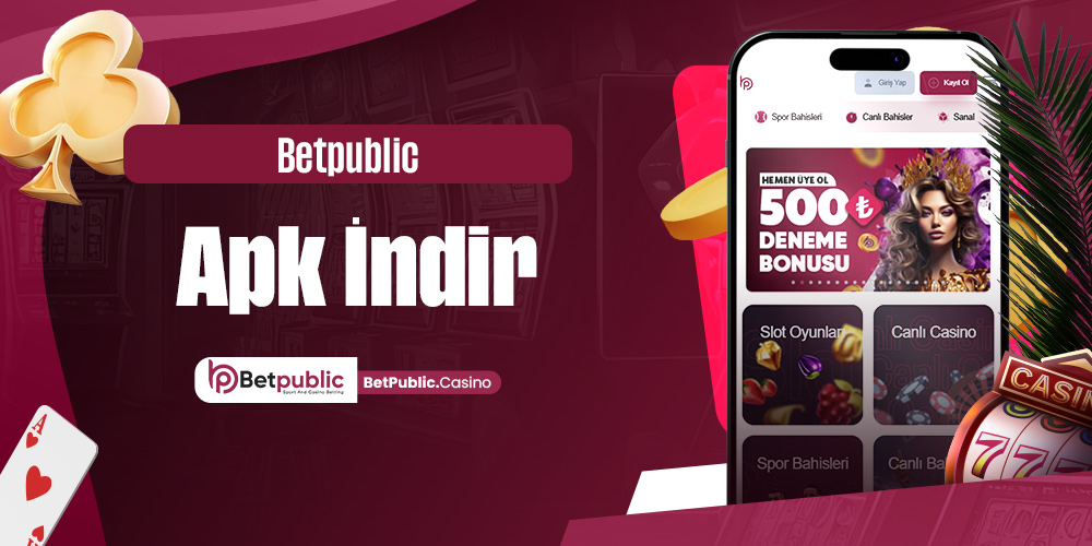 Betpublic Apk İndir