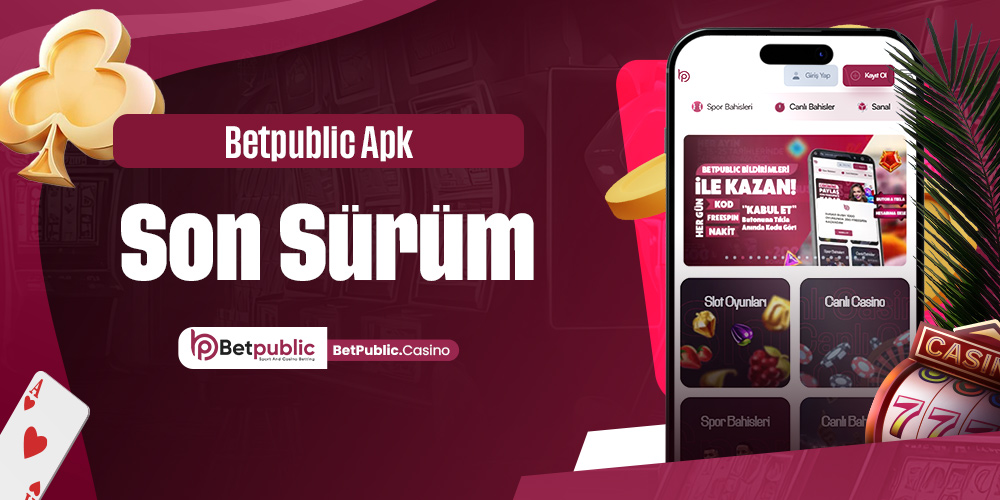 Betpublic Apk Son Sürüm