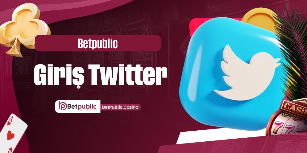 Betpublic Giriş Twitter