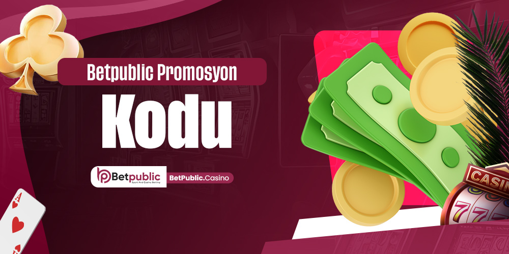 Betpublic Promosyon Kodu